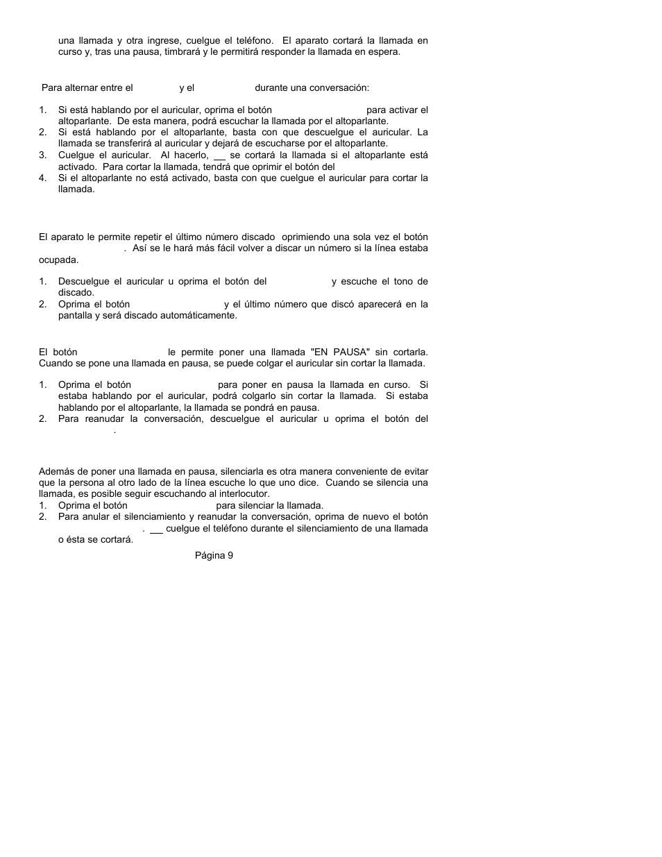 Uso alternado del auricular y el altoparlante, Repetición del último número discado, Poner una llamada en pausa | Silenciamiento de llamada | ClearSounds CST25 User Manual | Page 58 / 70