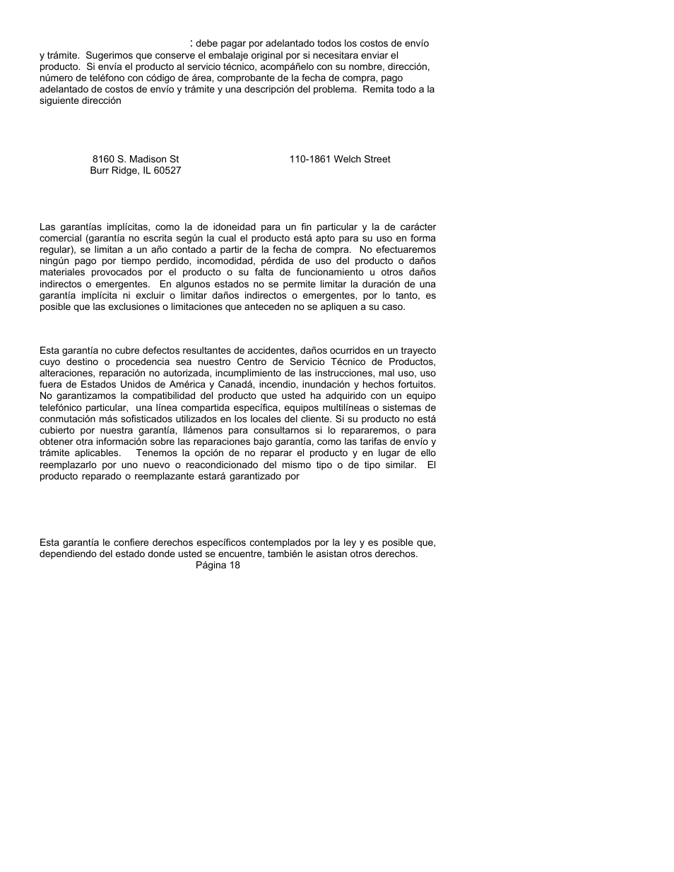 Limitación de la garantía, Exclusiones de la garantía, Derechos bajo las leyes estaduales | ClearSounds CST25 User Manual | Page 67 / 70