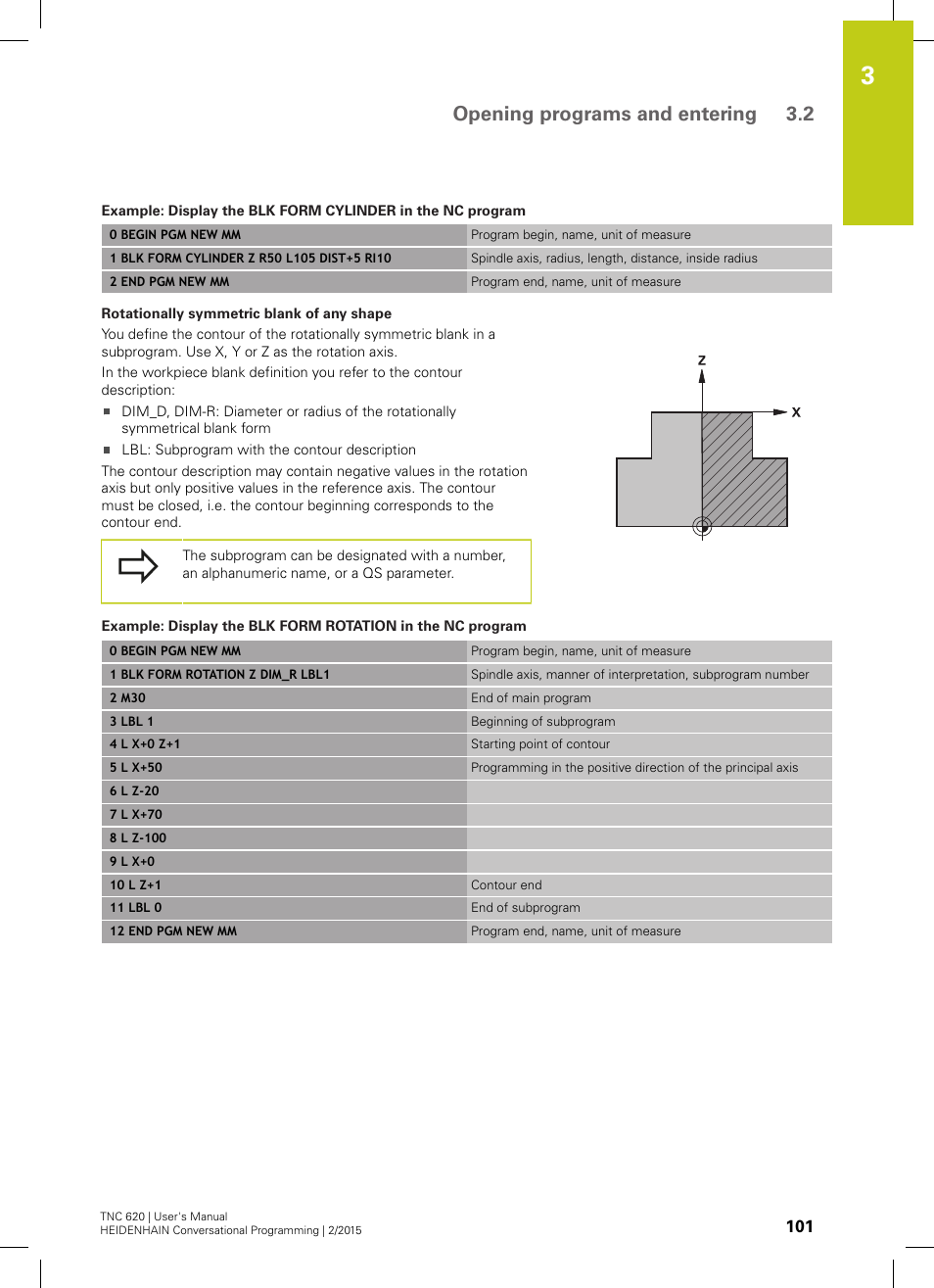 Opening programs and entering 3.2 | HEIDENHAIN TNC 620 (81760x-02) User Manual | Page 101 / 656