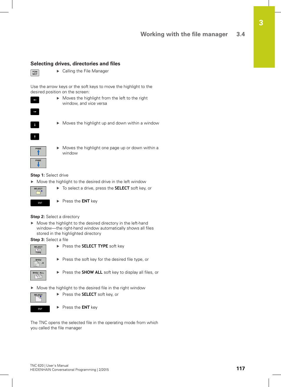 Selecting drives, directories and files, Working with the file manager 3.4 | HEIDENHAIN TNC 620 (81760x-02) User Manual | Page 117 / 656