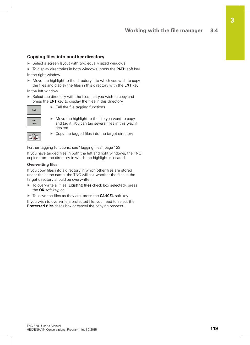 Copying files into another directory, Working with the file manager 3.4 | HEIDENHAIN TNC 620 (81760x-02) User Manual | Page 119 / 656