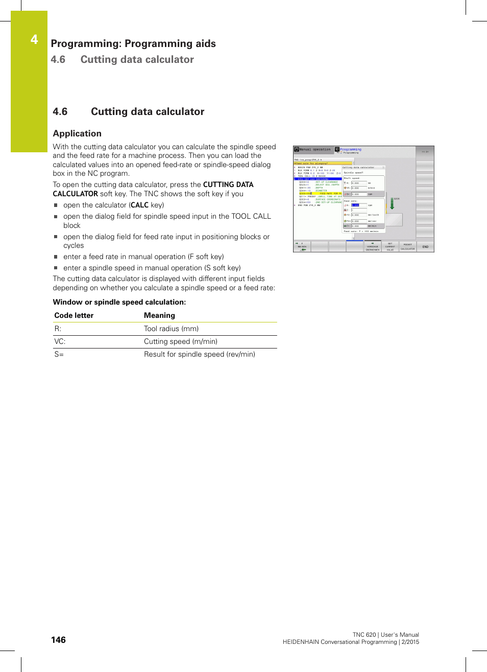 6 cutting data calculator, Application, Cutting data calculator | HEIDENHAIN TNC 620 (81760x-02) User Manual | Page 146 / 656