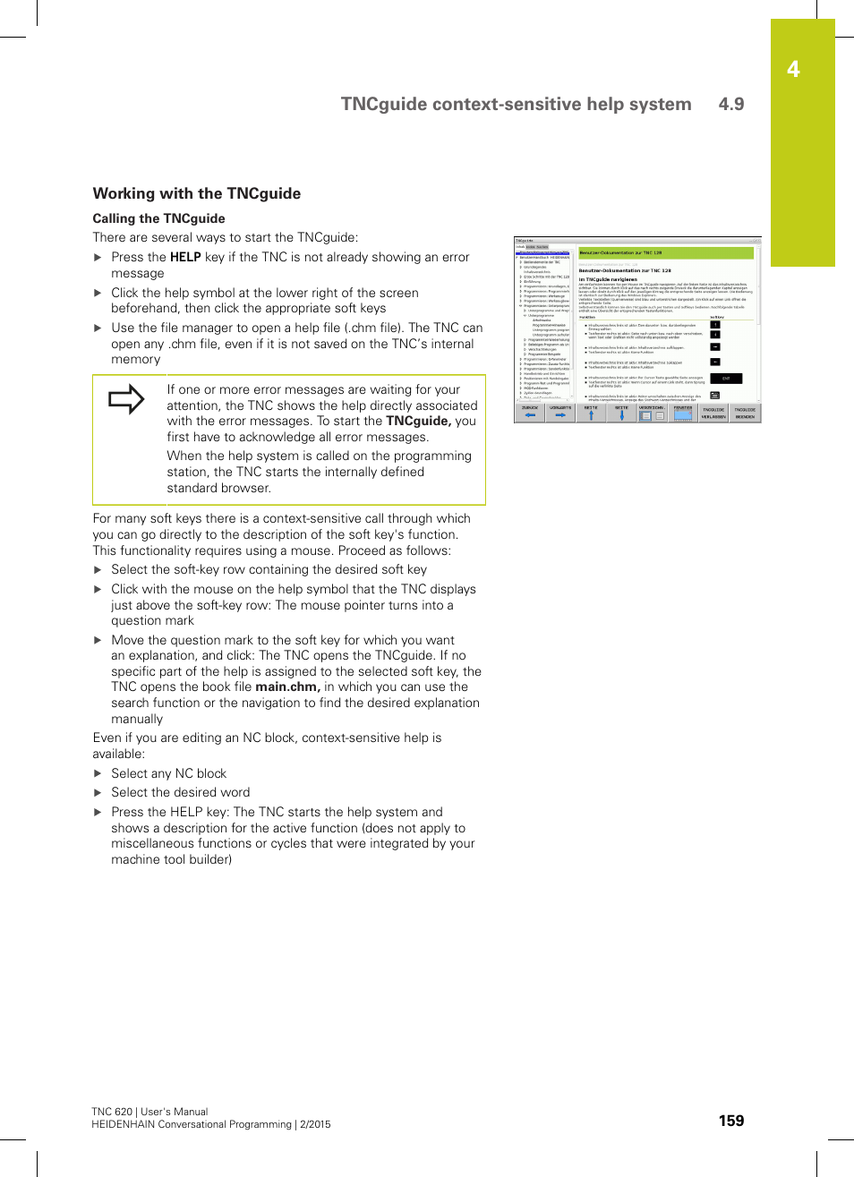 Working with the tncguide, Tncguide context-sensitive help system 4.9 | HEIDENHAIN TNC 620 (81760x-02) User Manual | Page 159 / 656