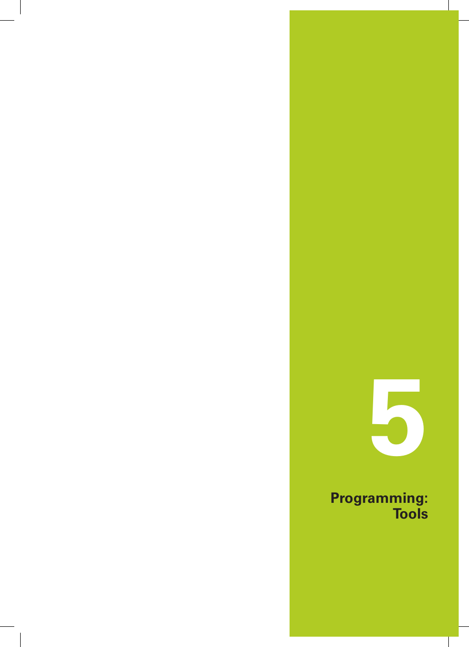 5 programming: tools, Programming: tools | HEIDENHAIN TNC 620 (81760x-02) User Manual | Page 165 / 656