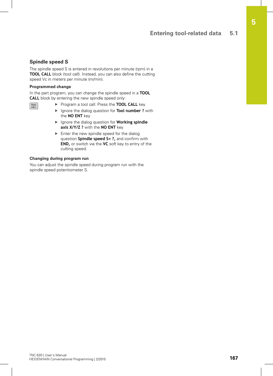 Spindle speed s, Entering tool-related data 5.1 | HEIDENHAIN TNC 620 (81760x-02) User Manual | Page 167 / 656