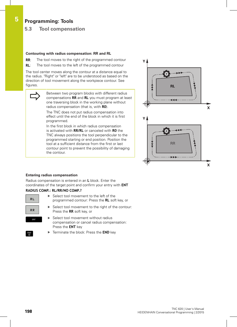 Programming: tools 5.3 tool compensation | HEIDENHAIN TNC 620 (81760x-02) User Manual | Page 198 / 656