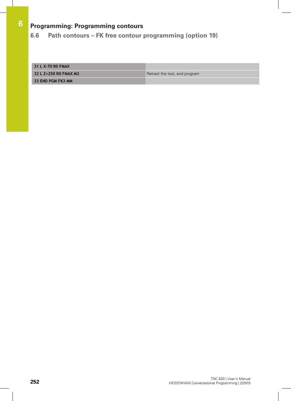 HEIDENHAIN TNC 620 (81760x-02) User Manual | Page 252 / 656