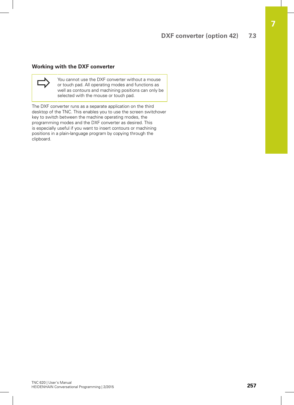 Working with the dxf converter, Dxf converter (option 42) 7.3 | HEIDENHAIN TNC 620 (81760x-02) User Manual | Page 257 / 656