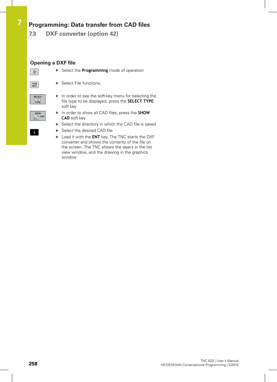 Opening a dxf file | HEIDENHAIN TNC 620 (81760x-02) User Manual | Page 258 / 656