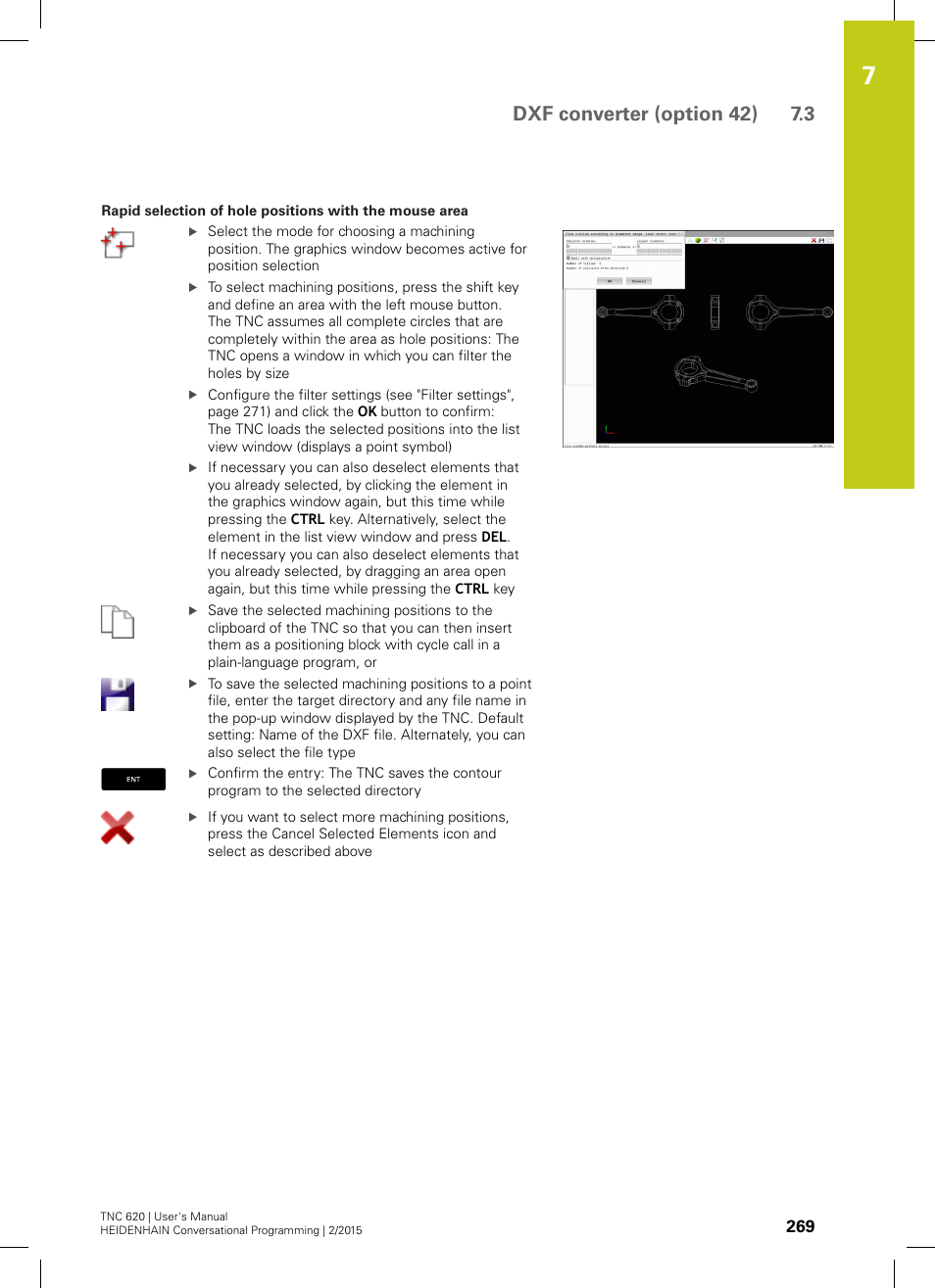 See "rapid selection of hole positions, Dxf converter (option 42) 7.3 | HEIDENHAIN TNC 620 (81760x-02) User Manual | Page 269 / 656