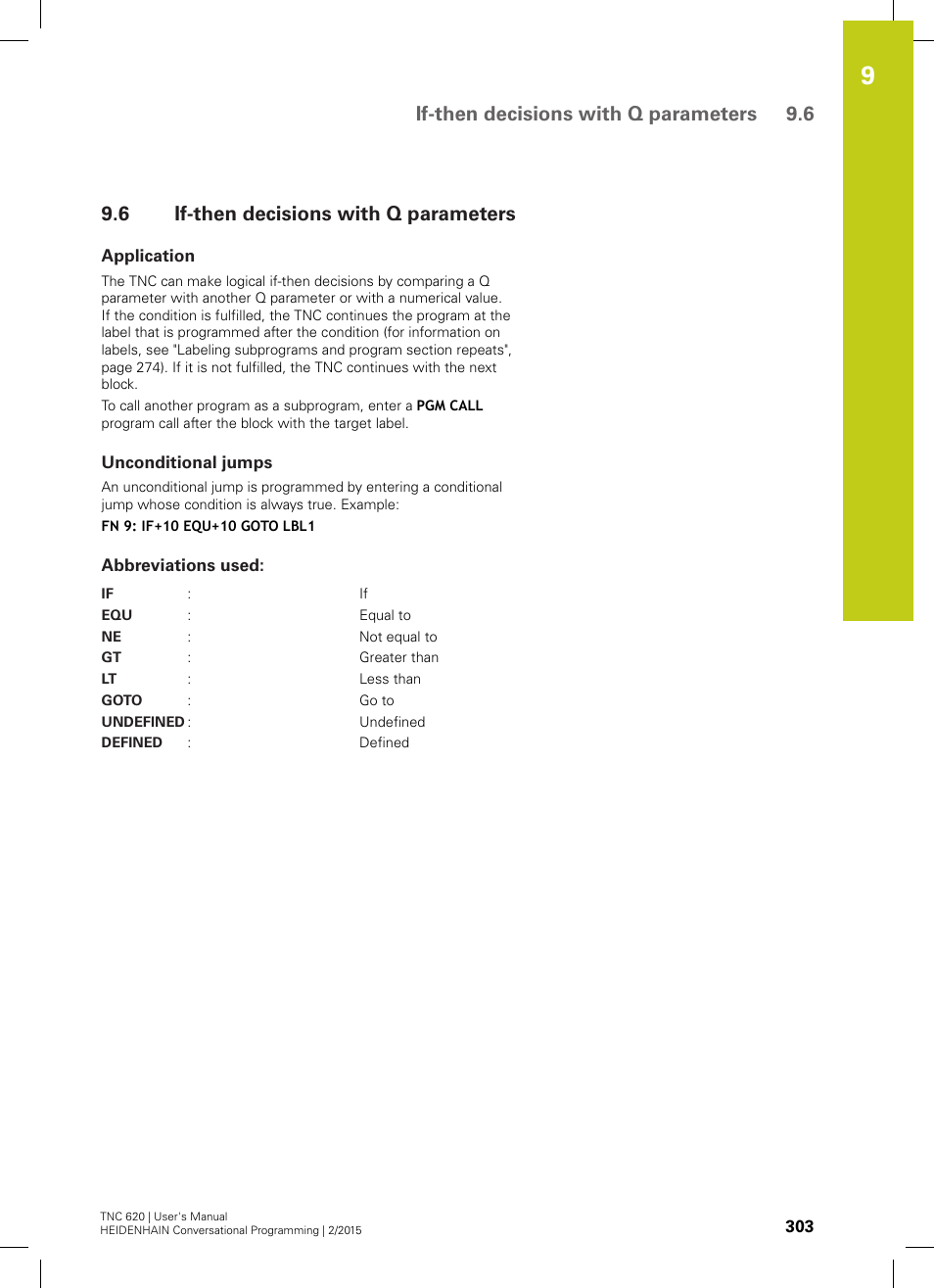 6 if-then decisions with q parameters, Application, Unconditional jumps | Abbreviations used, If-then decisions with q parameters, If-then decisions with q parameters 9.6 | HEIDENHAIN TNC 620 (81760x-02) User Manual | Page 303 / 656