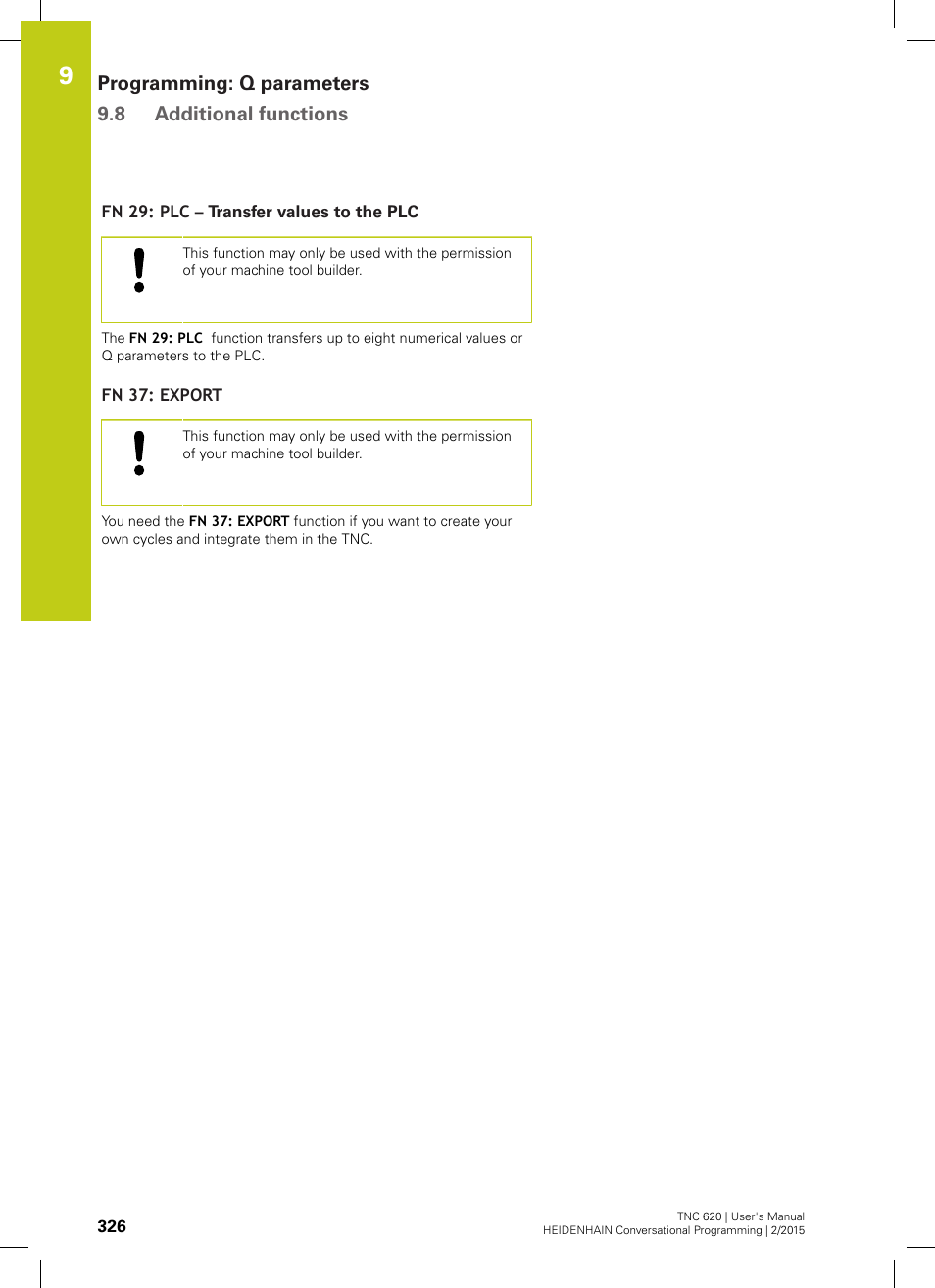 Fn 29: plc – transfer values to the plc, Fn 37: export, Programming: q parameters 9.8 additional functions | HEIDENHAIN TNC 620 (81760x-02) User Manual | Page 326 / 656