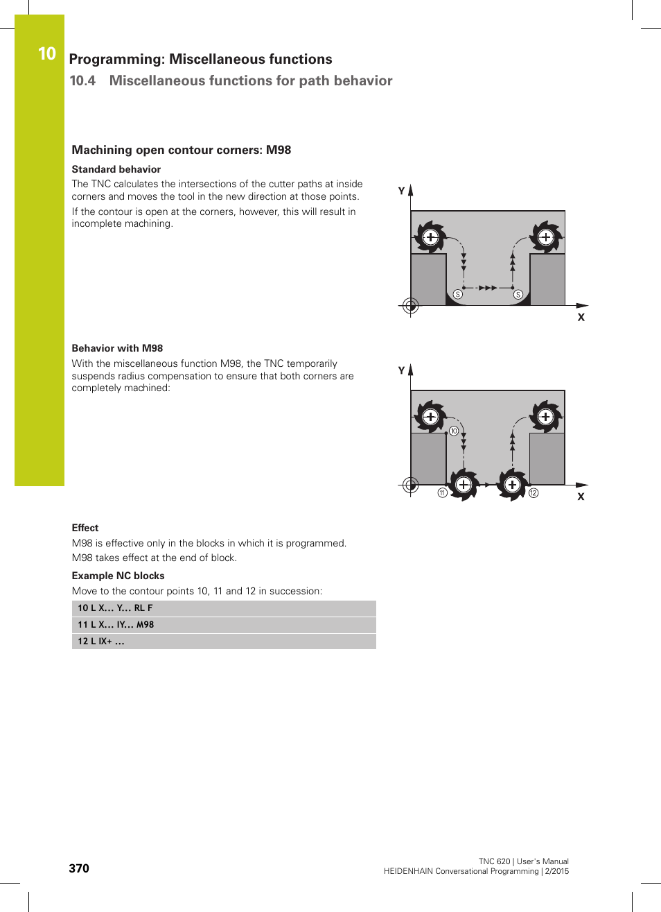 Machining open contour corners: m98 | HEIDENHAIN TNC 620 (81760x-02) User Manual | Page 370 / 656