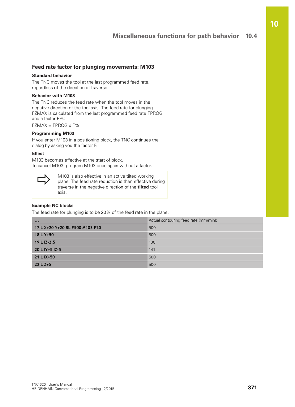 Feed rate factor for plunging movements: m103, Miscellaneous functions for path behavior 10.4 | HEIDENHAIN TNC 620 (81760x-02) User Manual | Page 371 / 656