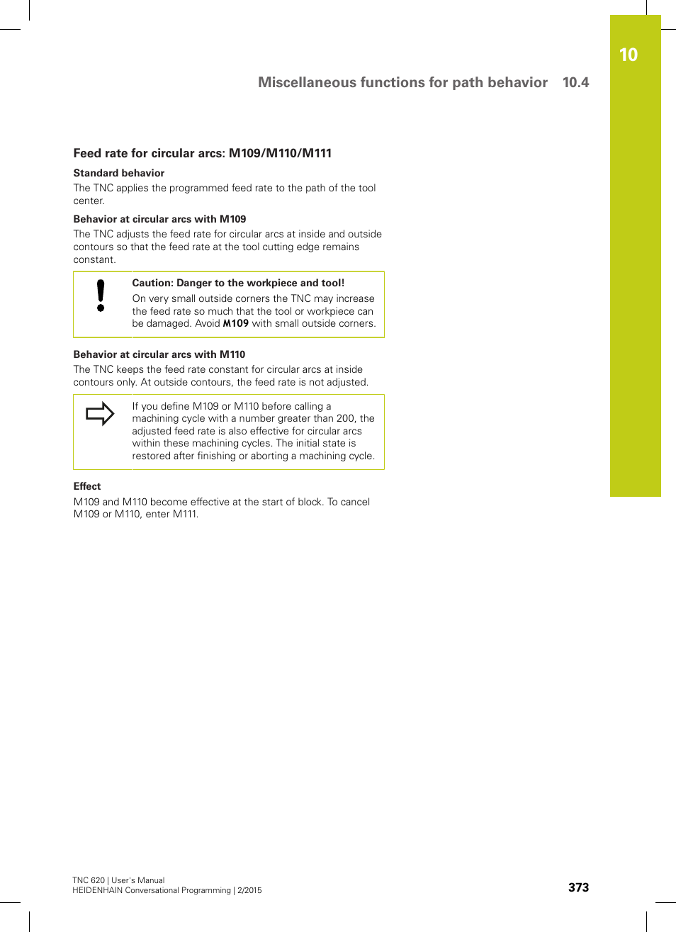 Feed rate for circular arcs: m109/m110/m111, Miscellaneous functions for path behavior 10.4 | HEIDENHAIN TNC 620 (81760x-02) User Manual | Page 373 / 656