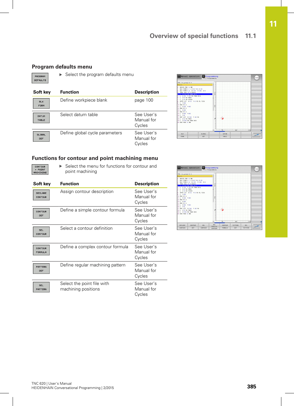 Program defaults menu, Functions for contour and point machining menu, Overview of special functions 11.1 | HEIDENHAIN TNC 620 (81760x-02) User Manual | Page 385 / 656