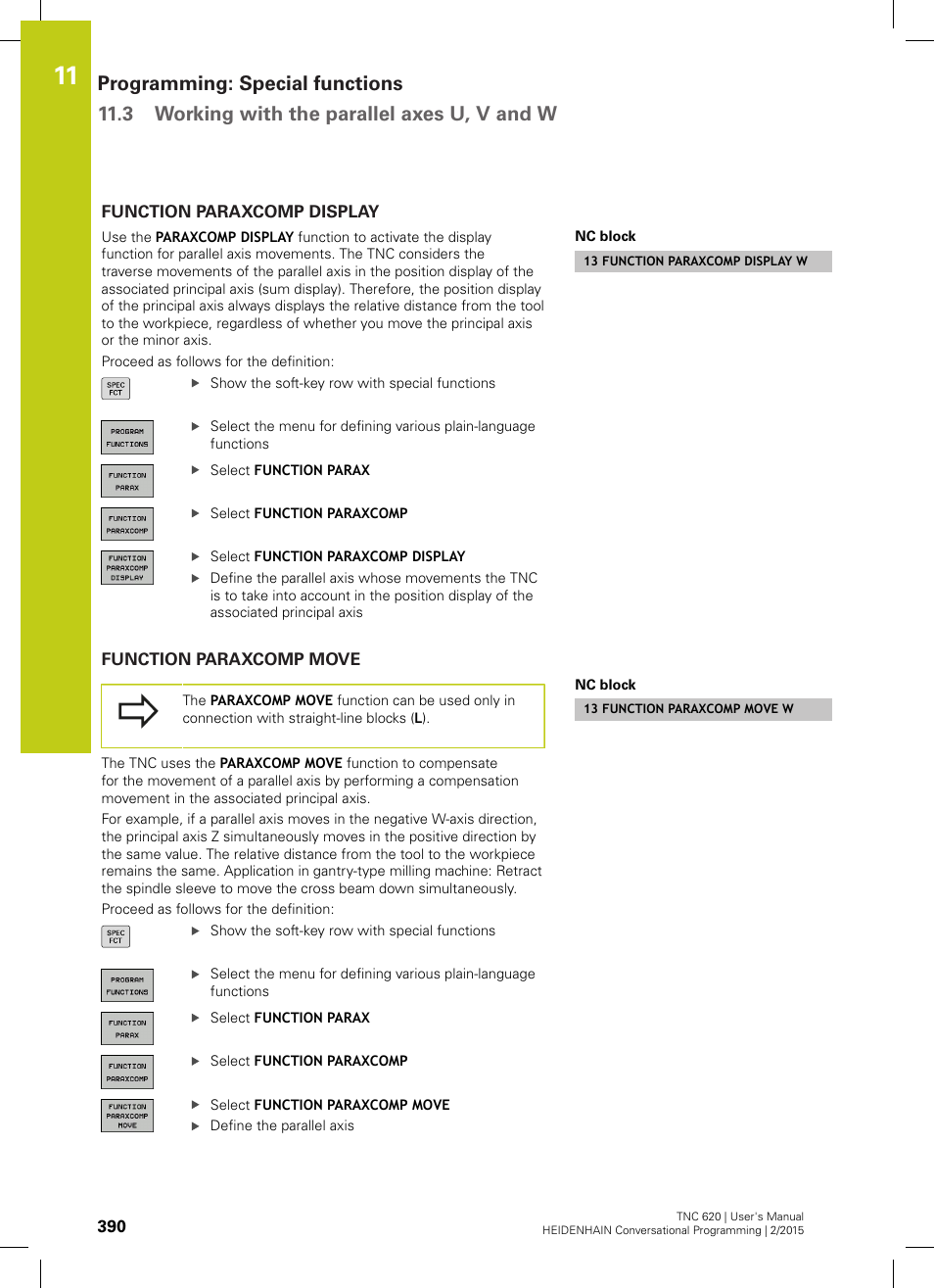 Function paraxcomp display, Function paraxcomp move | HEIDENHAIN TNC 620 (81760x-02) User Manual | Page 390 / 656