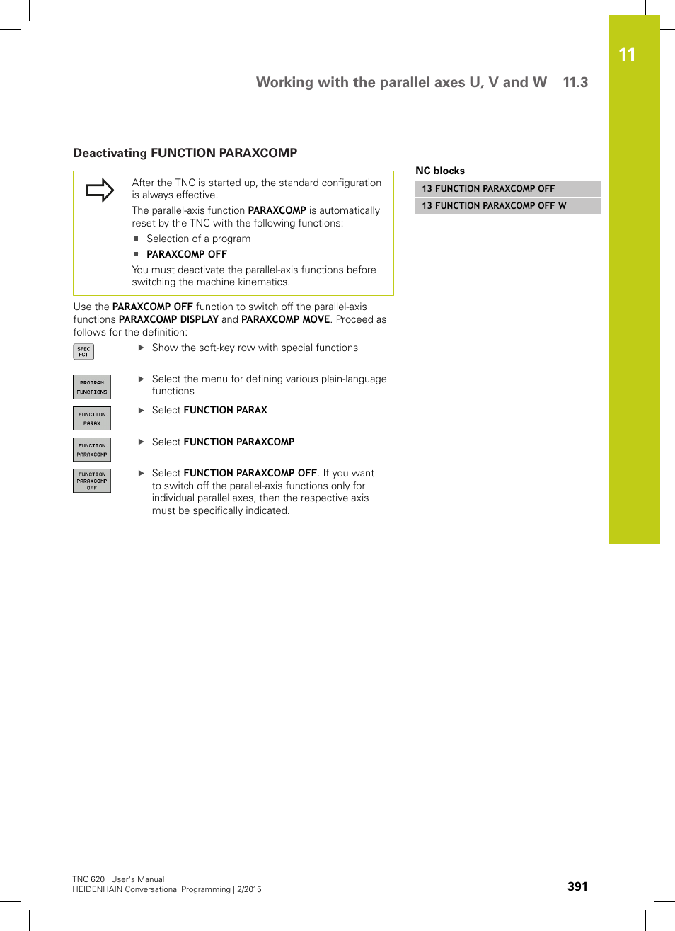 Deactivating function paraxcomp, Working with the parallel axes u, v and w 11.3 | HEIDENHAIN TNC 620 (81760x-02) User Manual | Page 391 / 656