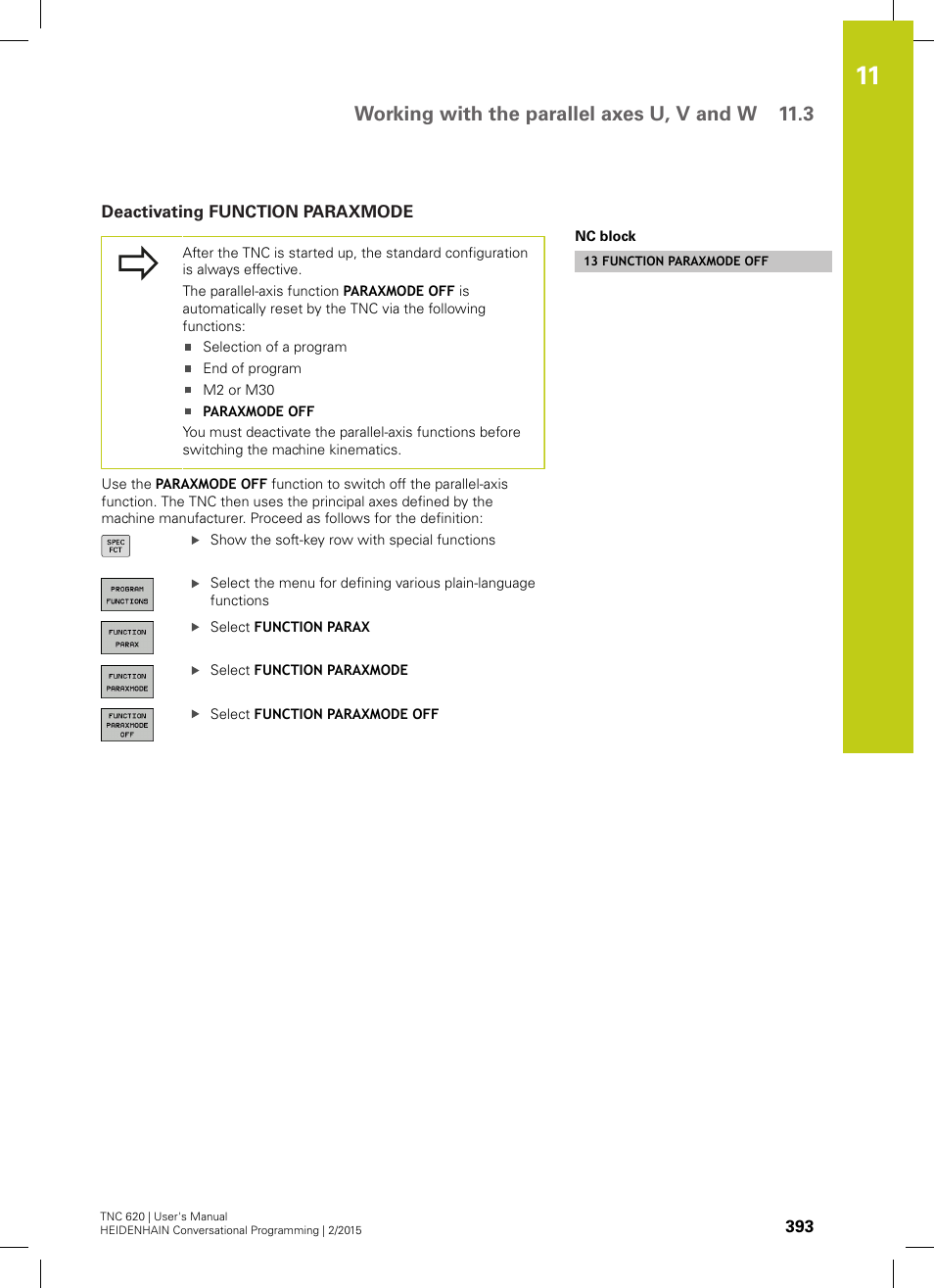 Deactivating function paraxmode, Working with the parallel axes u, v and w 11.3 | HEIDENHAIN TNC 620 (81760x-02) User Manual | Page 393 / 656