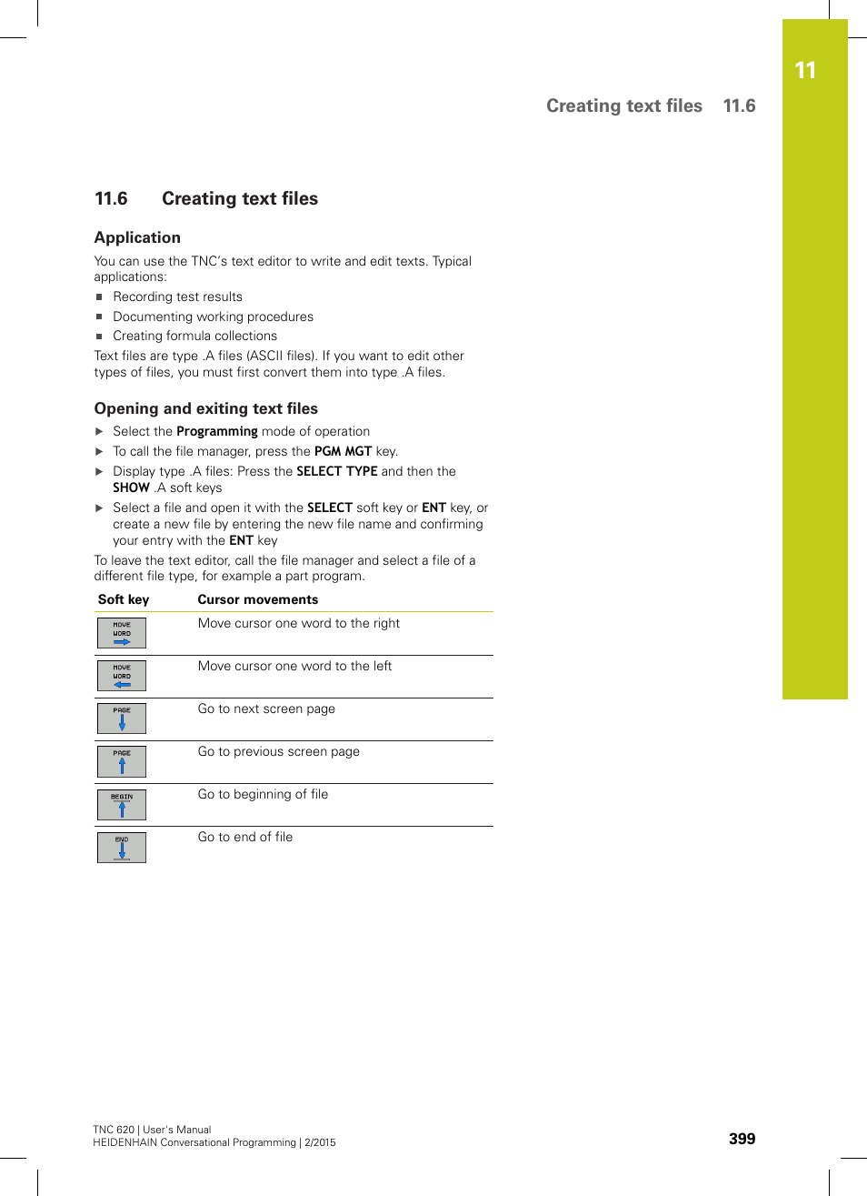 6 creating text files, Application, Opening and exiting text files | Creating text files, Creating text files 11.6 | HEIDENHAIN TNC 620 (81760x-02) User Manual | Page 399 / 656