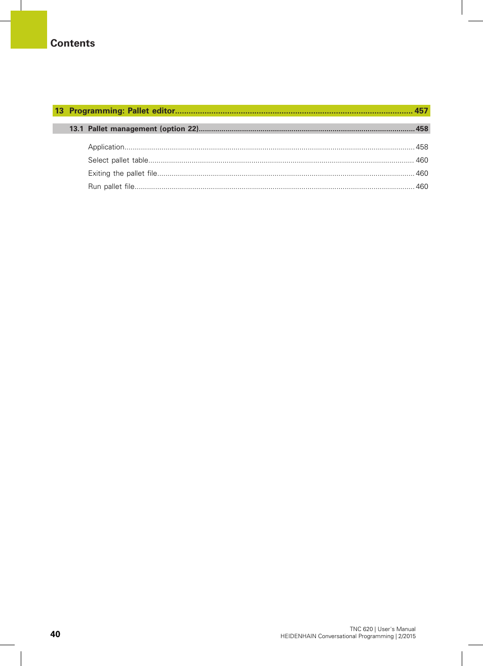 HEIDENHAIN TNC 620 (81760x-02) User Manual | Page 40 / 656