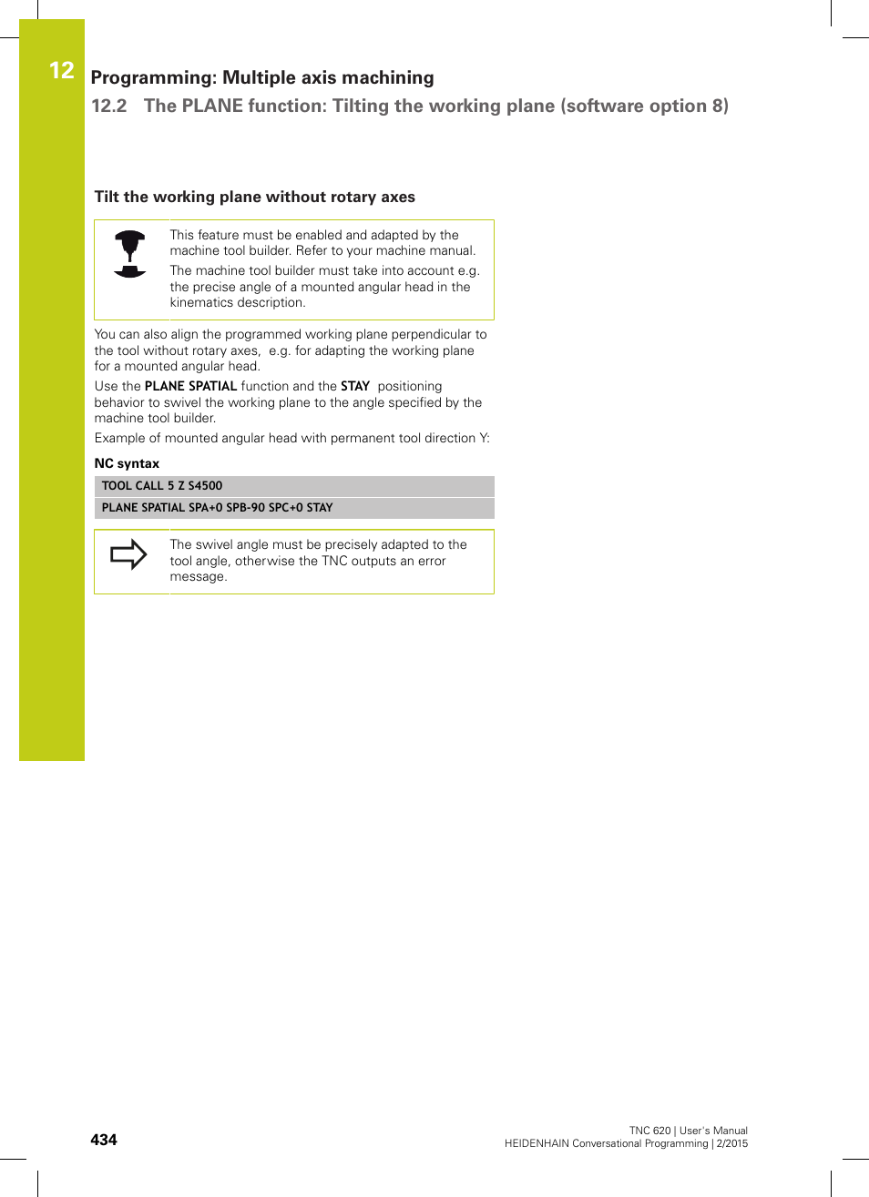 Tilt the working plane without rotary axes | HEIDENHAIN TNC 620 (81760x-02) User Manual | Page 434 / 656