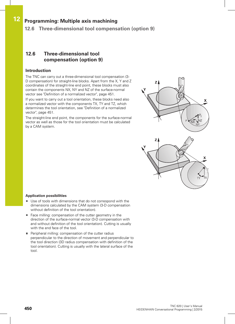 6 three-dimensional tool compensation (option 9), Introduction, Three-dimensional tool compensation (option 9) | HEIDENHAIN TNC 620 (81760x-02) User Manual | Page 450 / 656