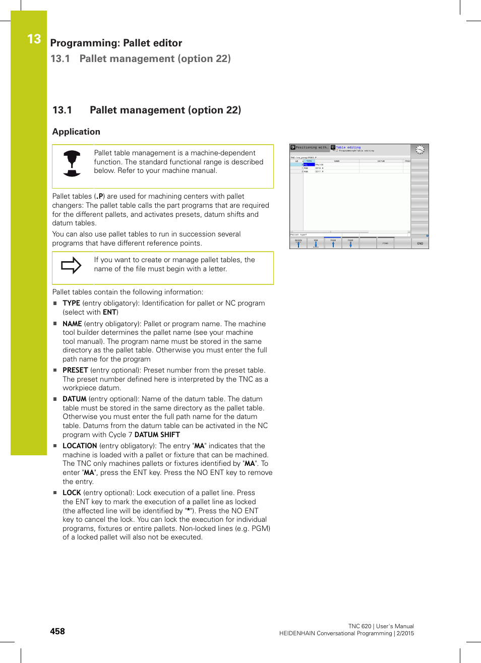 1 pallet management (option 22), Application, Pallet management (option 22) | HEIDENHAIN TNC 620 (81760x-02) User Manual | Page 458 / 656