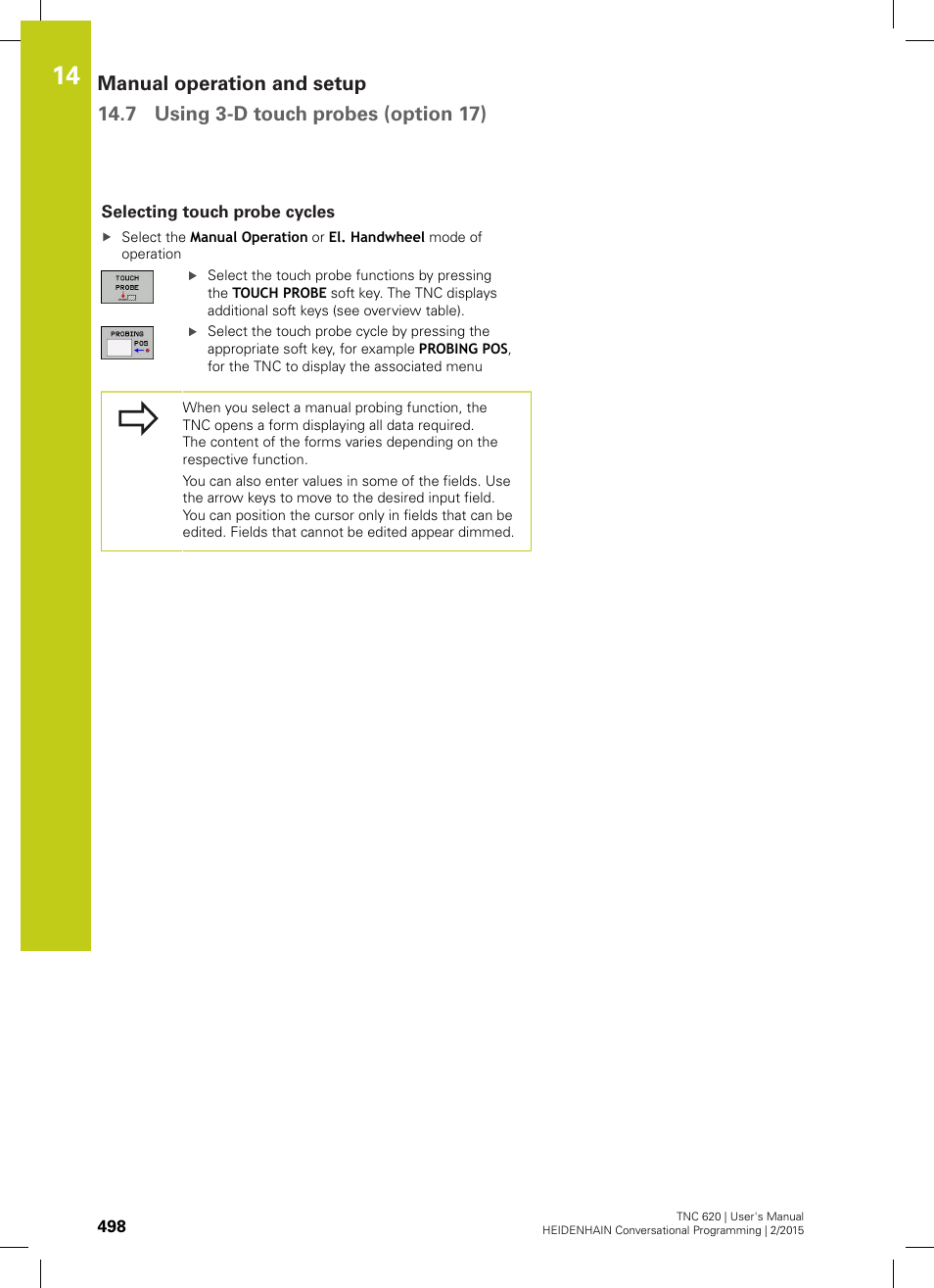 Selecting touch probe cycles | HEIDENHAIN TNC 620 (81760x-02) User Manual | Page 498 / 656