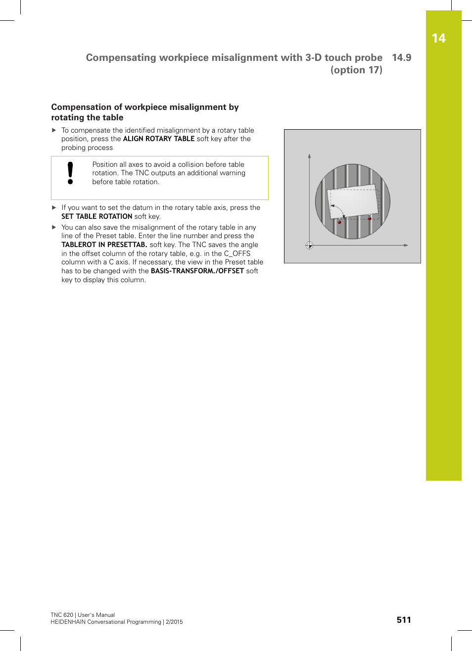 Compensation of | HEIDENHAIN TNC 620 (81760x-02) User Manual | Page 511 / 656