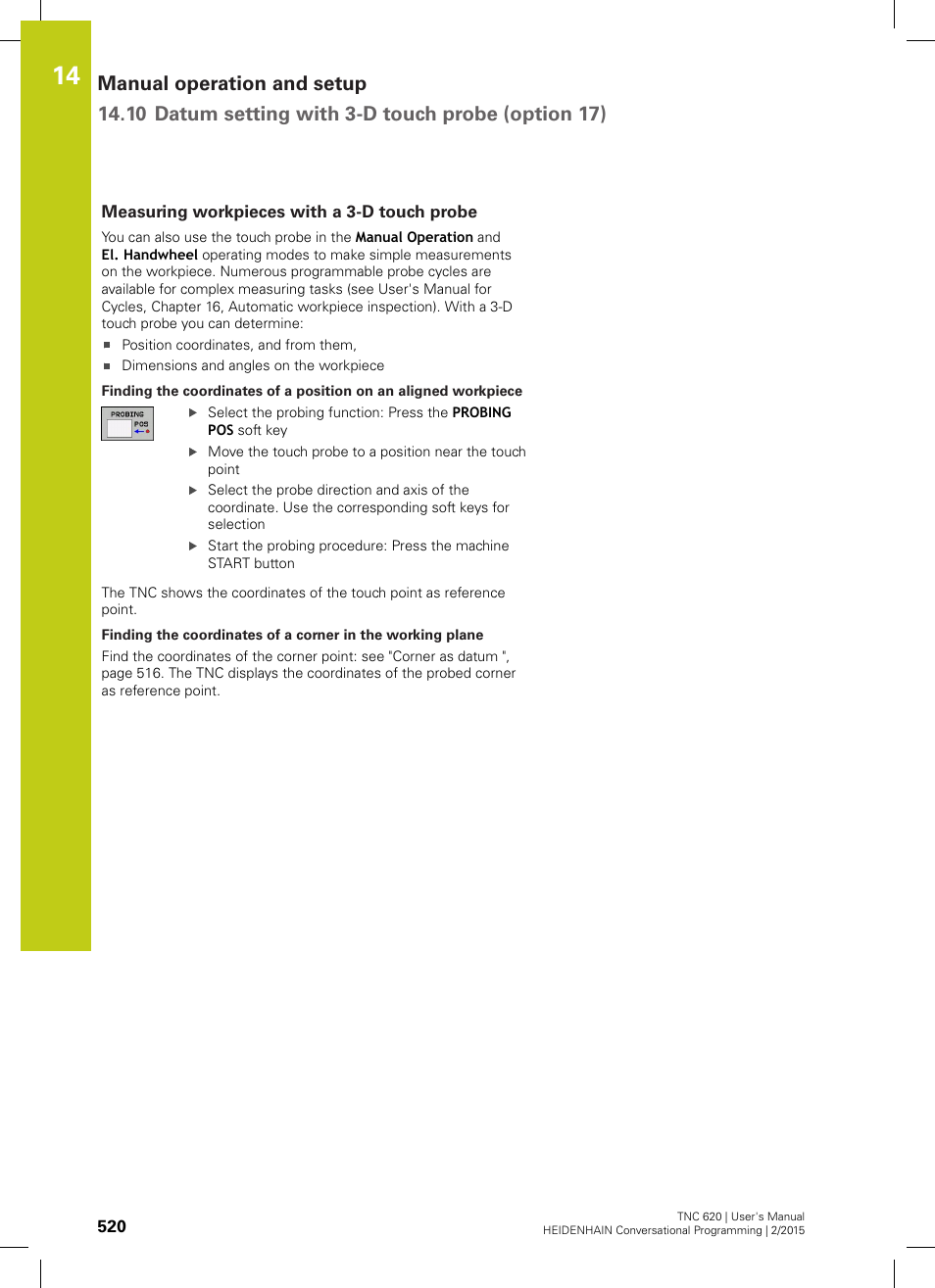 Measuring workpieces with a 3-d touch probe | HEIDENHAIN TNC 620 (81760x-02) User Manual | Page 520 / 656