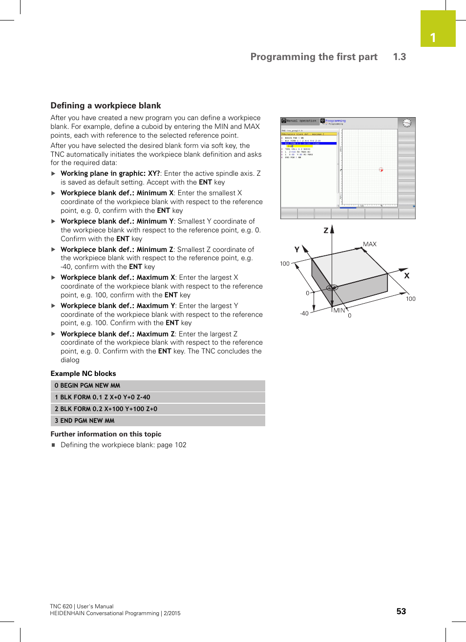 Defining a workpiece blank, Programming the first part 1.3 | HEIDENHAIN TNC 620 (81760x-02) User Manual | Page 53 / 656