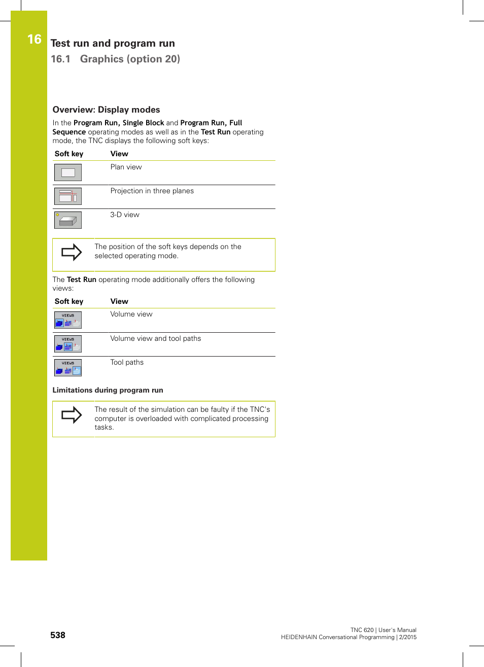 Overview: display modes | HEIDENHAIN TNC 620 (81760x-02) User Manual | Page 538 / 656