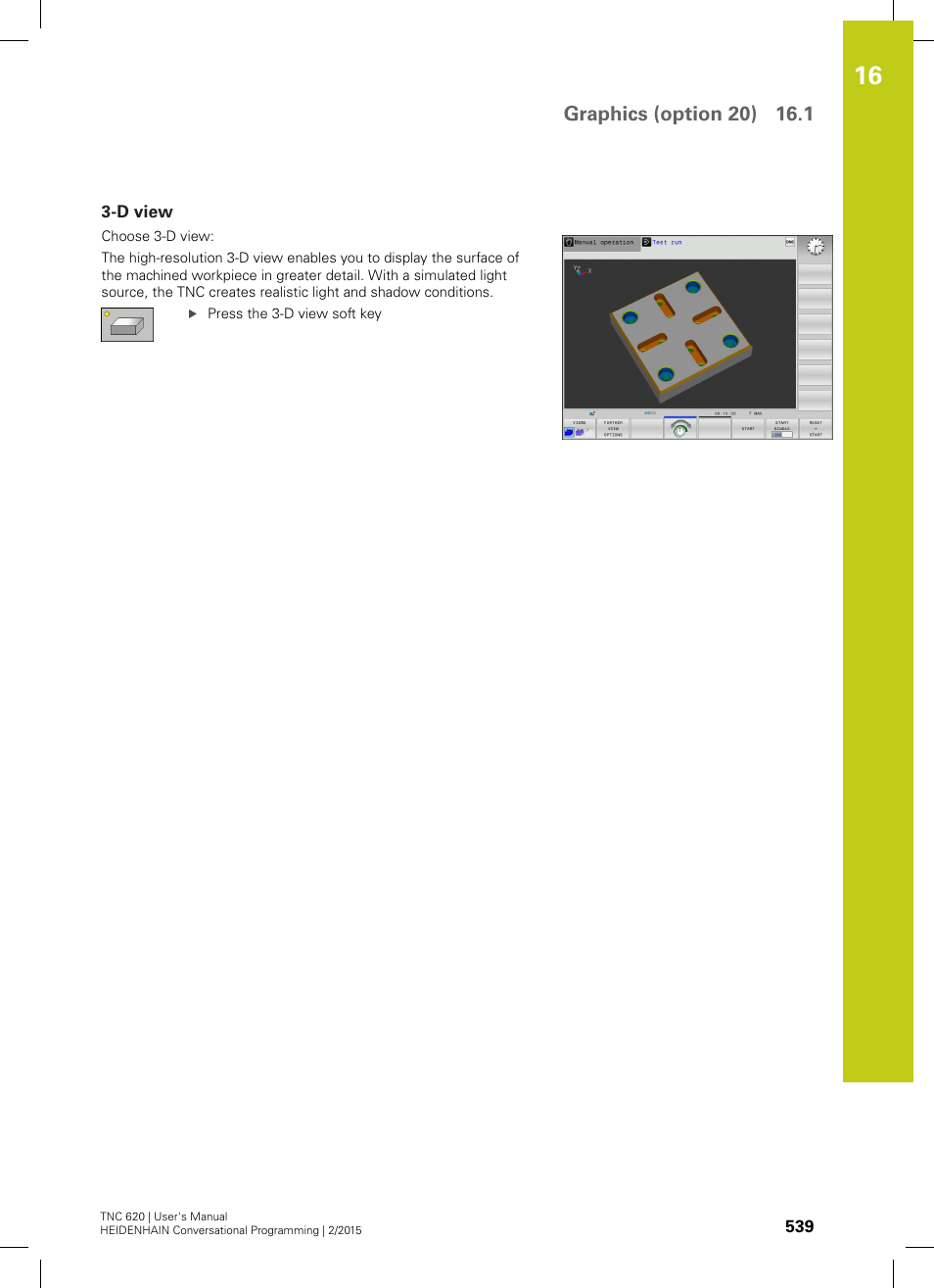 D view | HEIDENHAIN TNC 620 (81760x-02) User Manual | Page 539 / 656