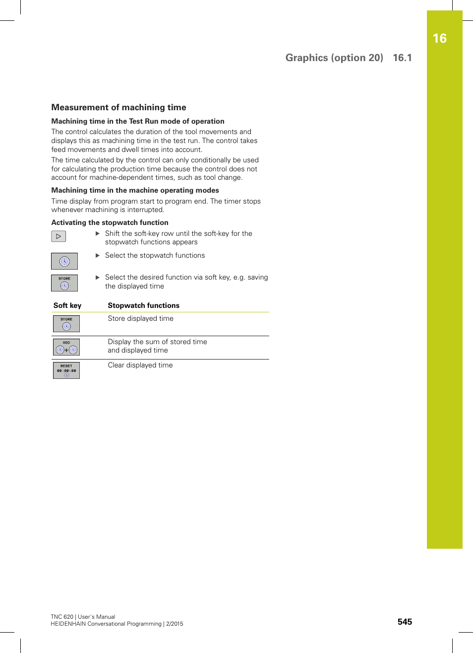 Measurement of machining time | HEIDENHAIN TNC 620 (81760x-02) User Manual | Page 545 / 656