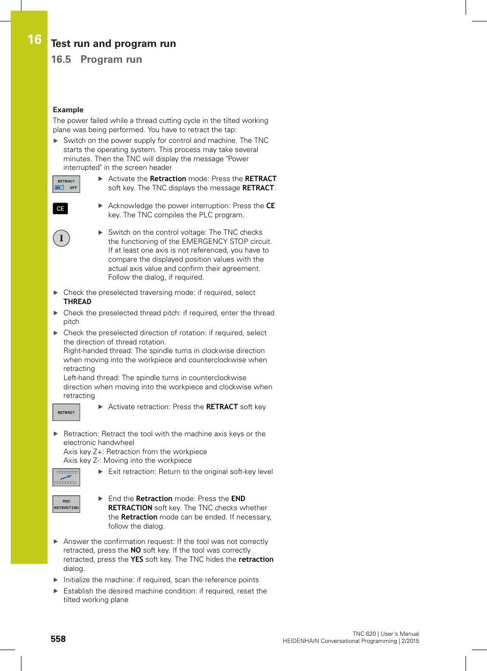 Test run and program run 16.5 program run | HEIDENHAIN TNC 620 (81760x-02) User Manual | Page 558 / 656