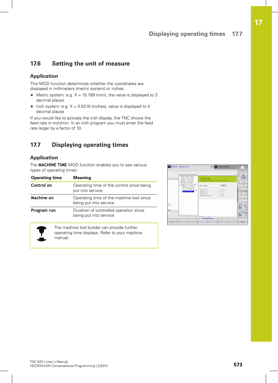 6 setting the unit of measure, Application, 7 displaying operating times | Setting the unit of measure, Displaying operating times, Displaying operating times 17.7 | HEIDENHAIN TNC 620 (81760x-02) User Manual | Page 573 / 656