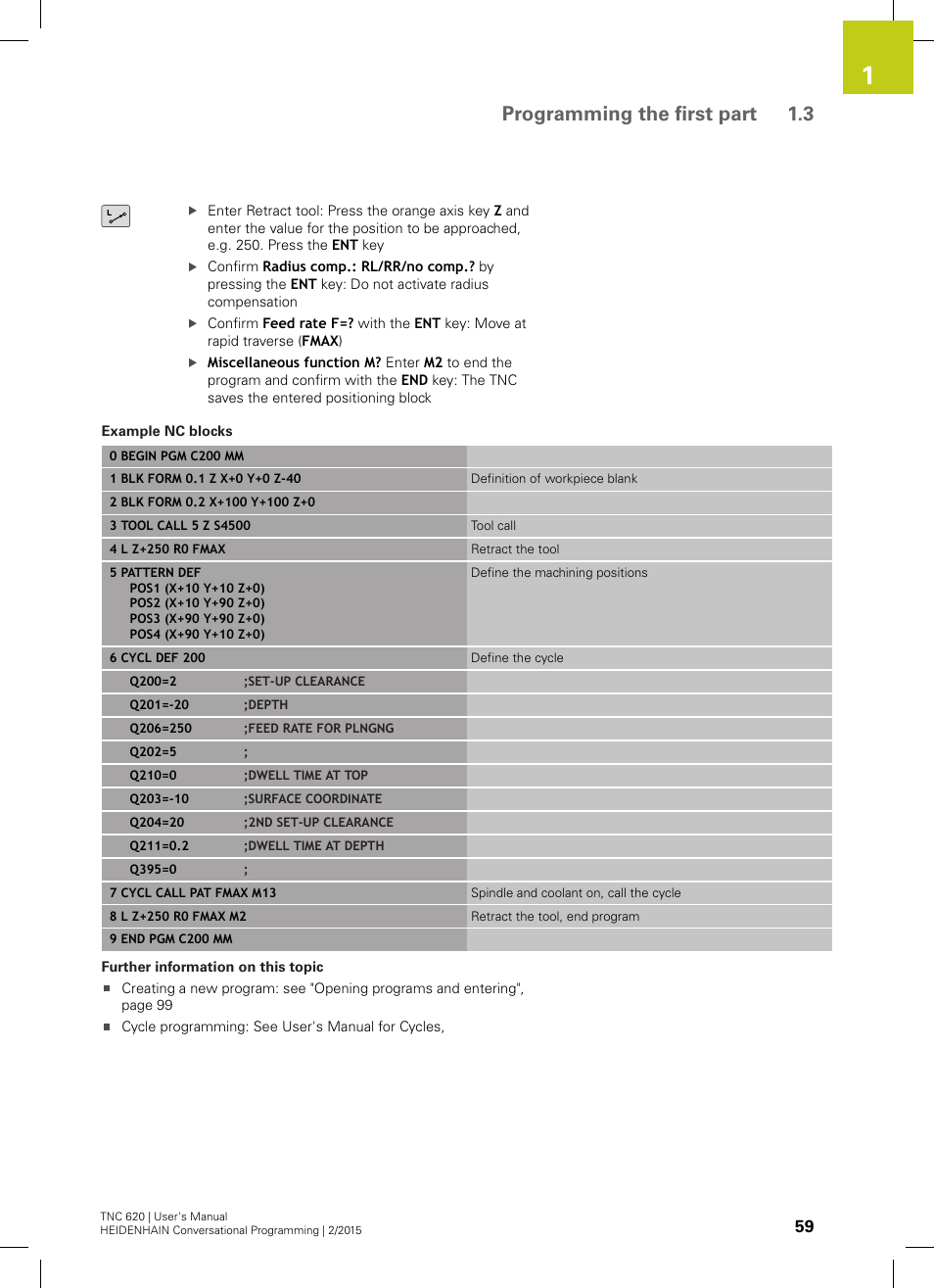 Programming the first part 1.3 | HEIDENHAIN TNC 620 (81760x-02) User Manual | Page 59 / 656