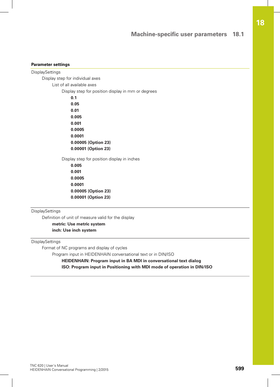 Machine-specific user parameters 18.1 | HEIDENHAIN TNC 620 (81760x-02) User Manual | Page 599 / 656