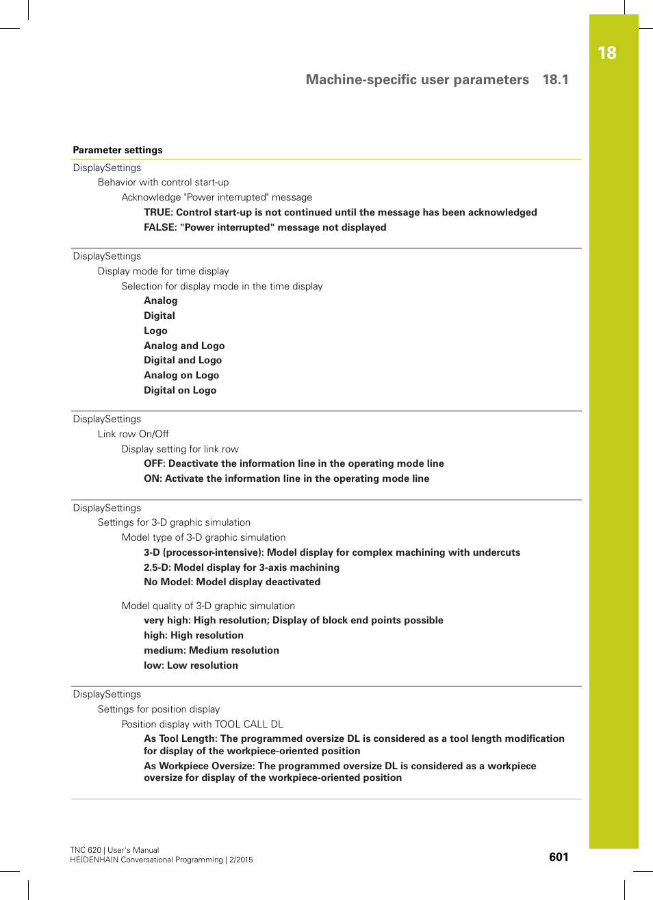 Machine-specific user parameters 18.1 | HEIDENHAIN TNC 620 (81760x-02) User Manual | Page 601 / 656