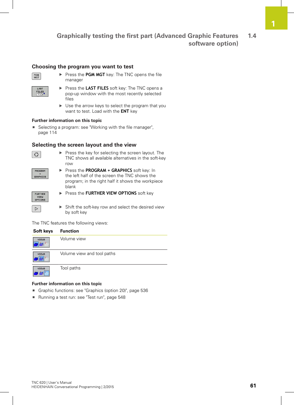 Choosing the program you want to test, Selecting the screen layout and the view | HEIDENHAIN TNC 620 (81760x-02) User Manual | Page 61 / 656