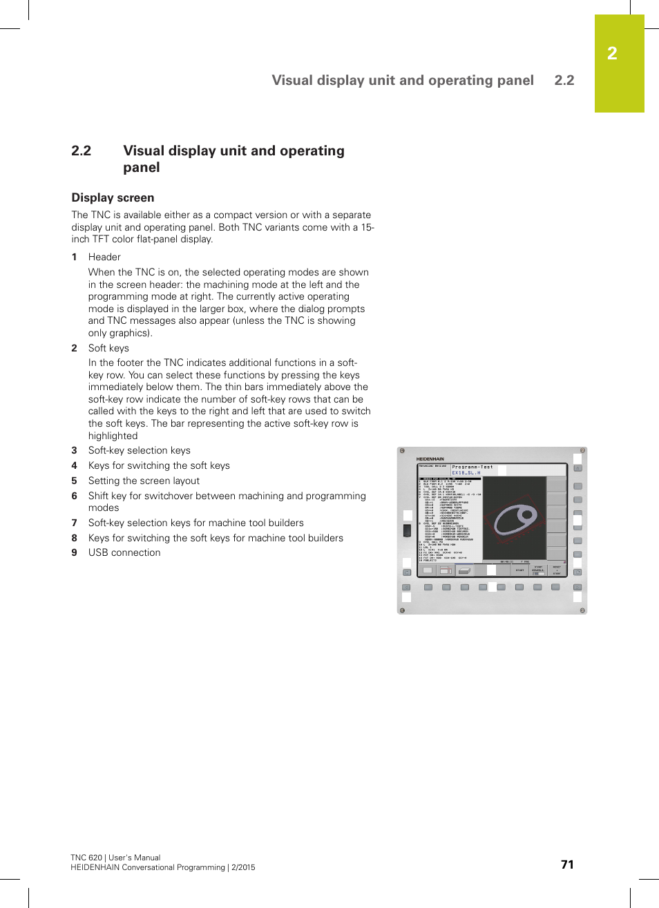 2 visual display unit and operating panel, Display screen, Visual display unit and operating panel | Visual display unit and operating panel 2.2 | HEIDENHAIN TNC 620 (81760x-02) User Manual | Page 71 / 656