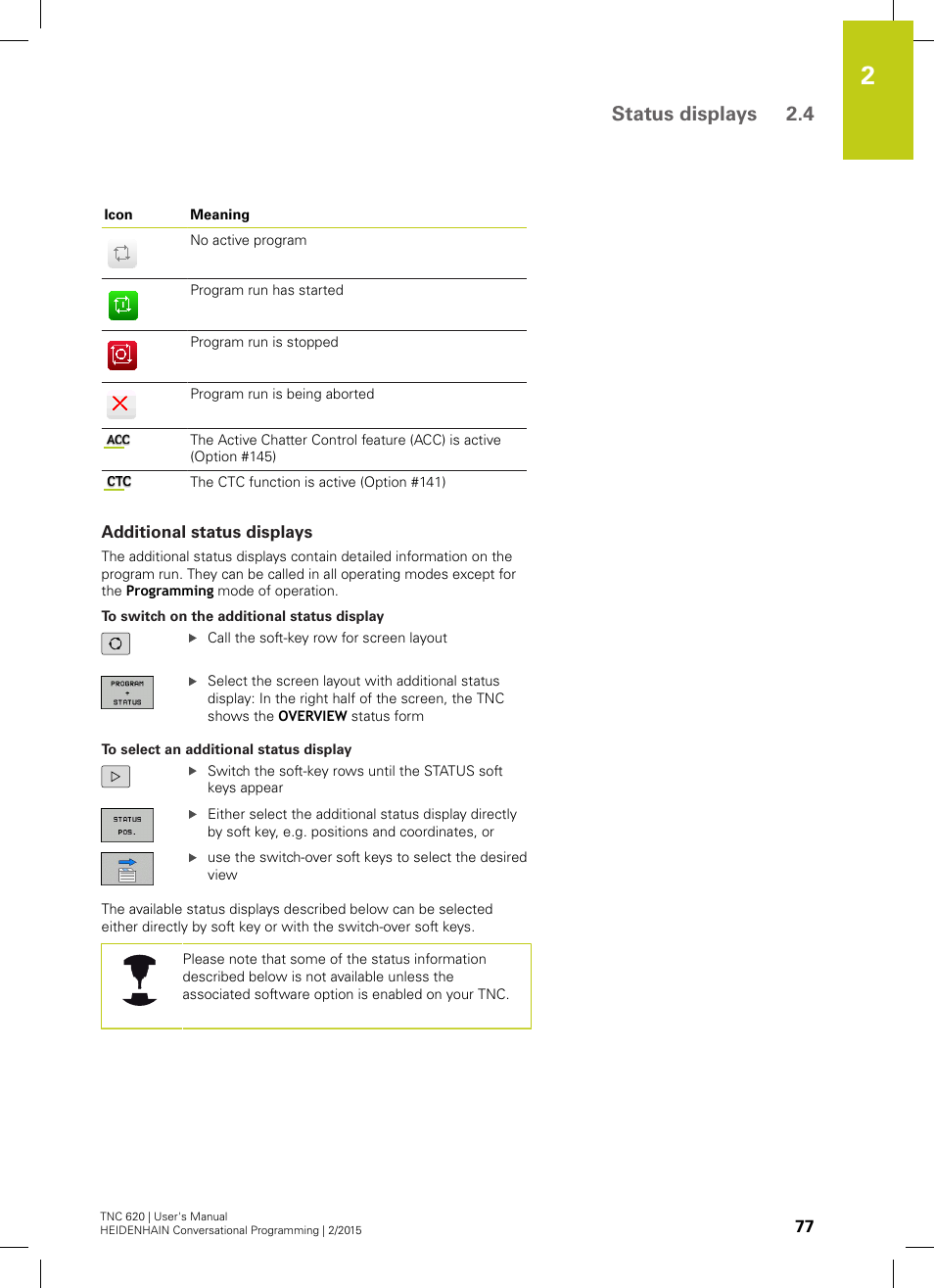 Additional status displays, Status displays 2.4 | HEIDENHAIN TNC 620 (81760x-02) User Manual | Page 77 / 656