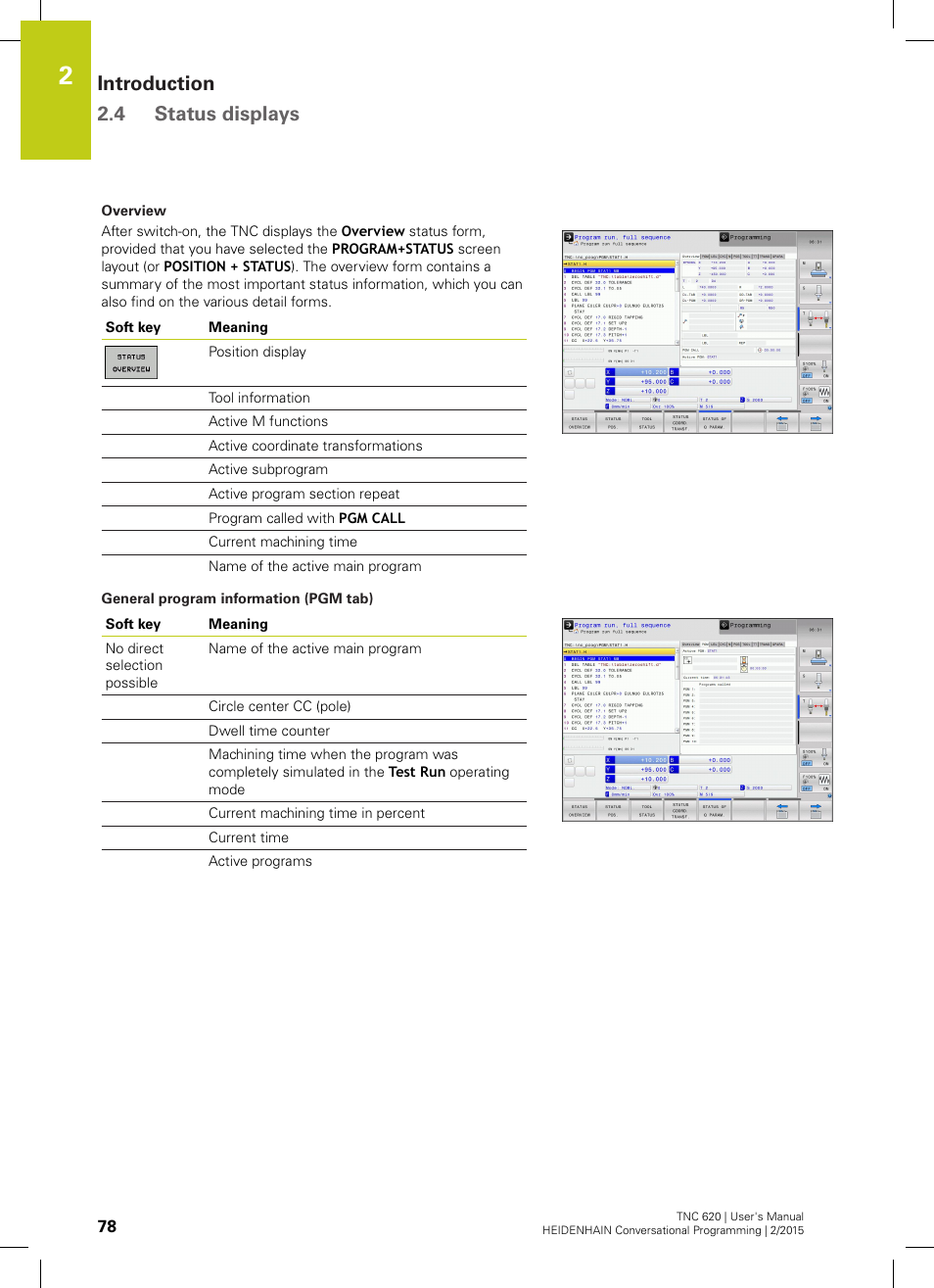 Introduction 2.4 status displays | HEIDENHAIN TNC 620 (81760x-02) User Manual | Page 78 / 656