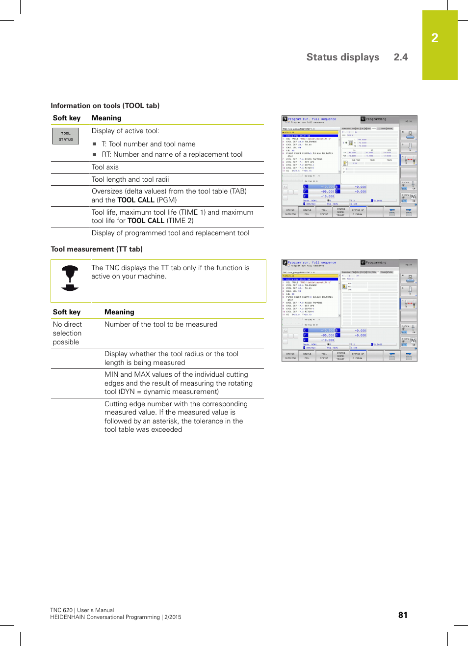 Status displays 2.4 | HEIDENHAIN TNC 620 (81760x-02) User Manual | Page 81 / 656