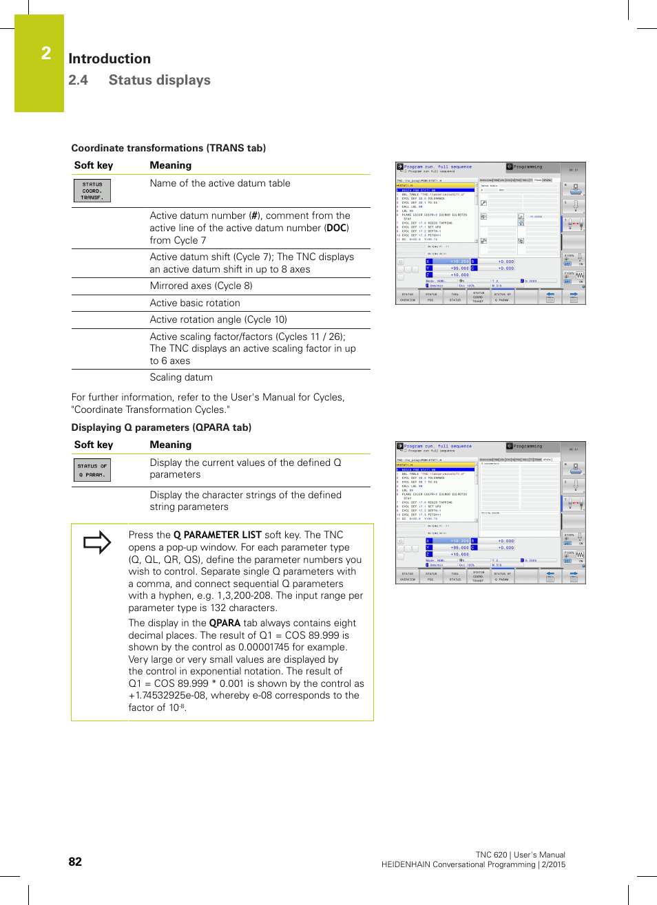 32 input positions ("displaying q, Introduction 2.4 status displays | HEIDENHAIN TNC 620 (81760x-02) User Manual | Page 82 / 656