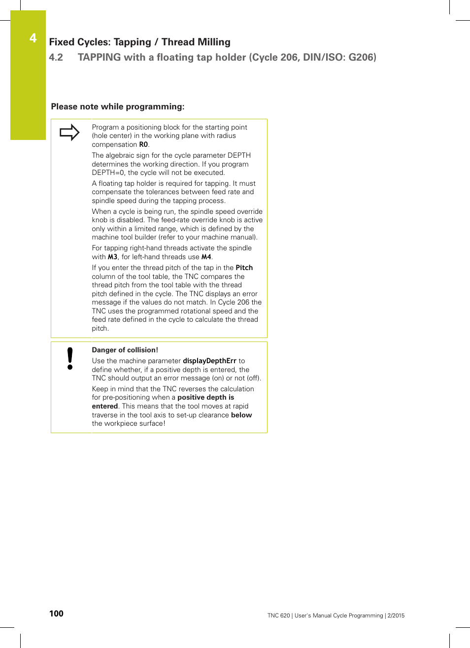 Please note while programming | HEIDENHAIN TNC 620 (81760x-02) Cycle programming User Manual | Page 100 / 490
