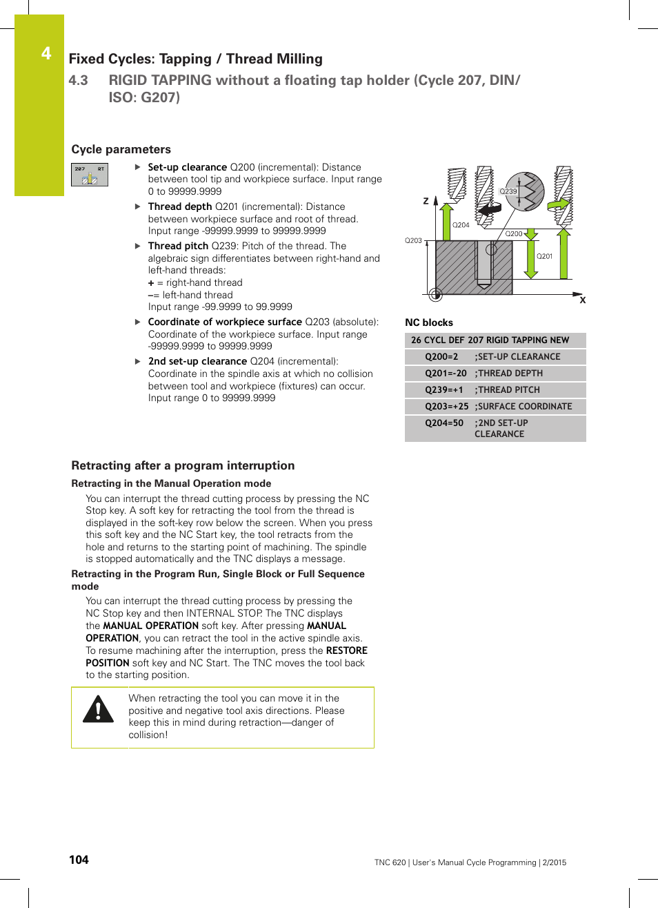 Cycle parameters, Retracting after a program interruption | HEIDENHAIN TNC 620 (81760x-02) Cycle programming User Manual | Page 104 / 490