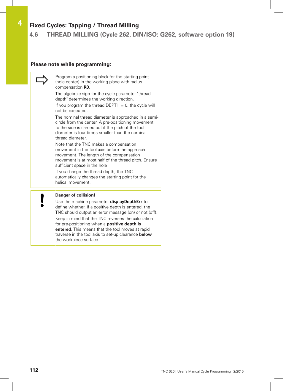 Please note while programming | HEIDENHAIN TNC 620 (81760x-02) Cycle programming User Manual | Page 112 / 490
