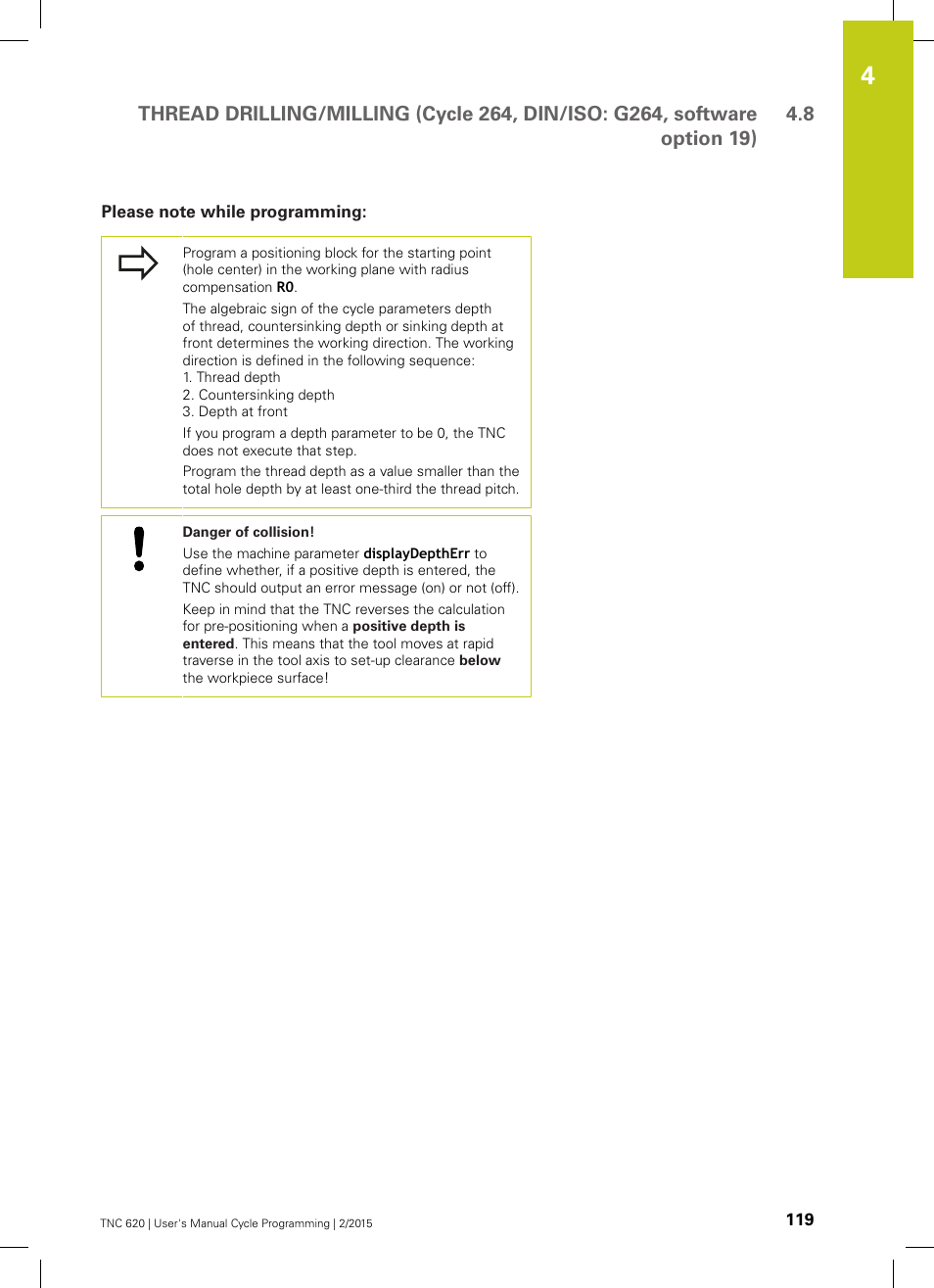 Please note while programming | HEIDENHAIN TNC 620 (81760x-02) Cycle programming User Manual | Page 119 / 490